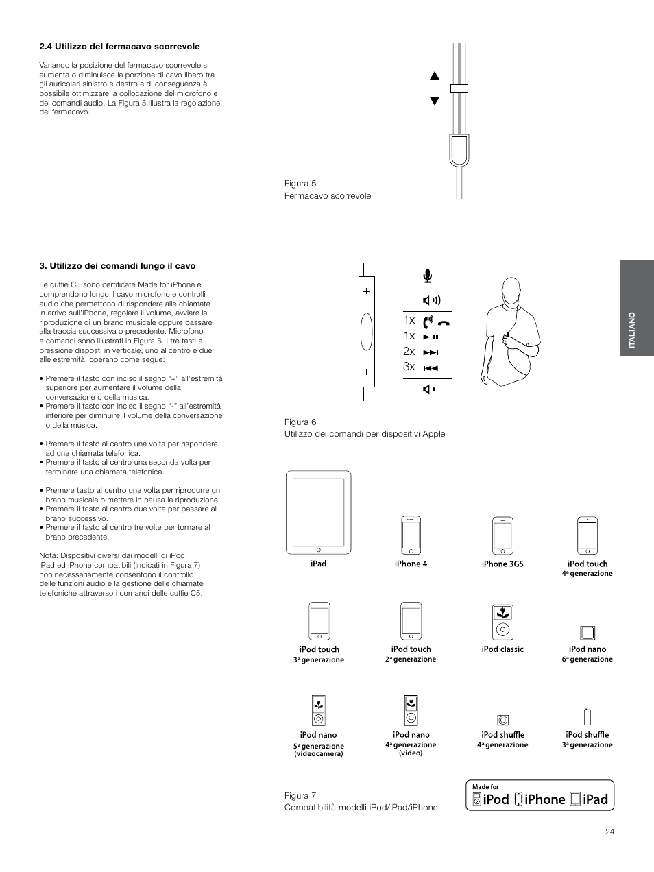 4 utilizzo del fermacavo scorrevole, Utilizzo dei comandi lungo il cavo, 1x 1x 2x 3x | Bowers & Wilkins C5 User Manual | Page 24 / 65