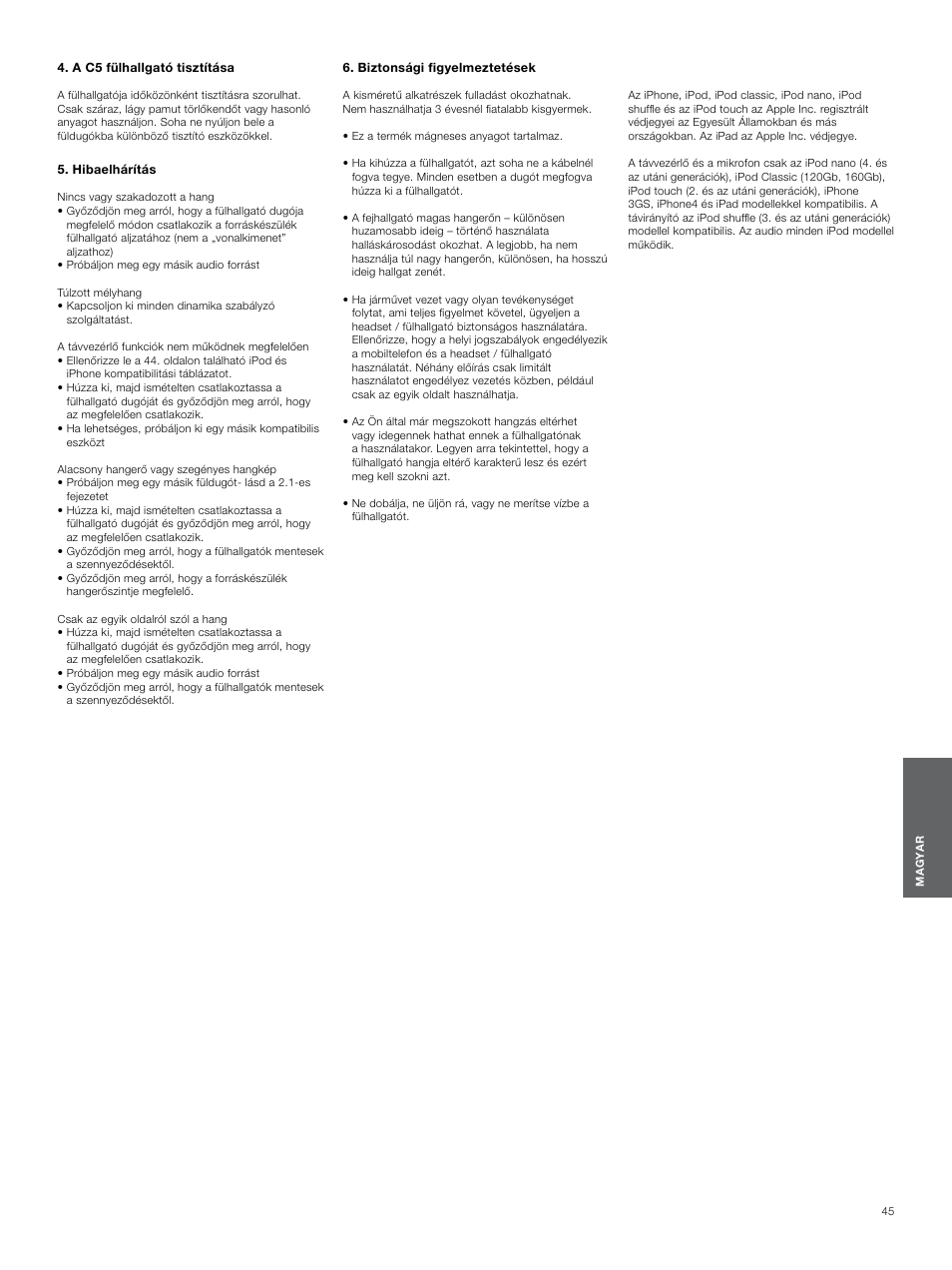 A c5 fülhallgató tisztítása, Hibaelhárítás, Biztonsági figyelmeztetések | Biztonsági figyelmeztetések 45 | Bowers & Wilkins C5 User Manual | Page 45 / 65