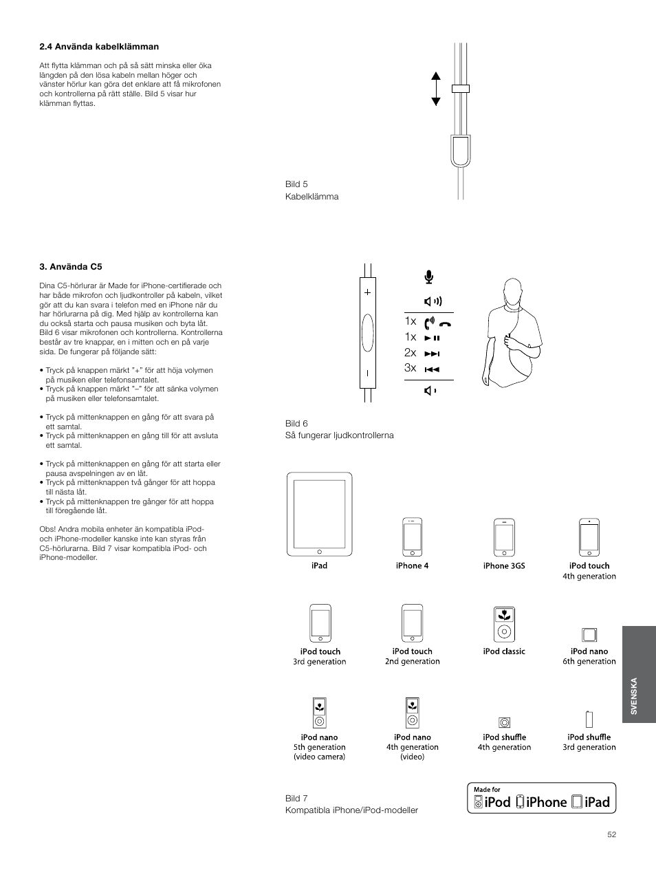 4 använda kabelklämman, Använda c5, 1x 1x 2x 3x | Bowers & Wilkins C5 User Manual | Page 52 / 65