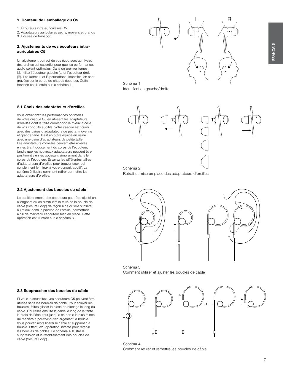 Contenu de l’emballage du c5, Ajustements de vos écouteurs intra-auriculaires c5, 1 choix des adaptateurs d’oreilles | 2 ajustement des boucles de câble, 3 suppression des boucles de câble | Bowers & Wilkins C5 User Manual | Page 7 / 65