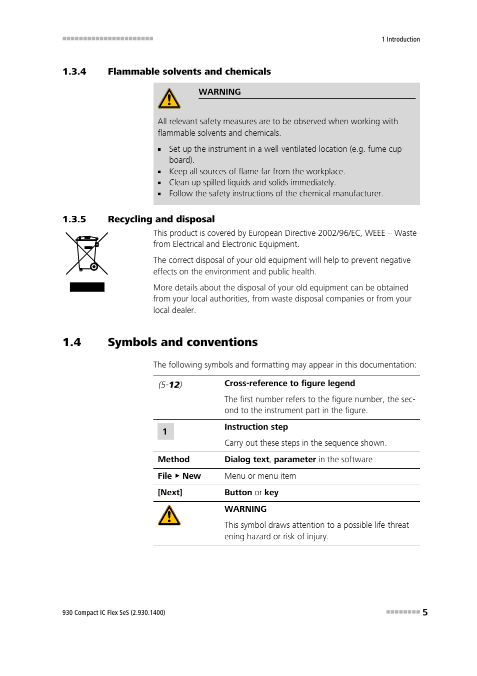 4 flammable solvents and chemicals, 5 recycling and disposal, 4 symbols and conventions | Flammable solvents and chemicals, Recycling and disposal, Symbols and conventions | Metrohm 930 Compact IC Flex SeS User Manual | Page 13 / 109