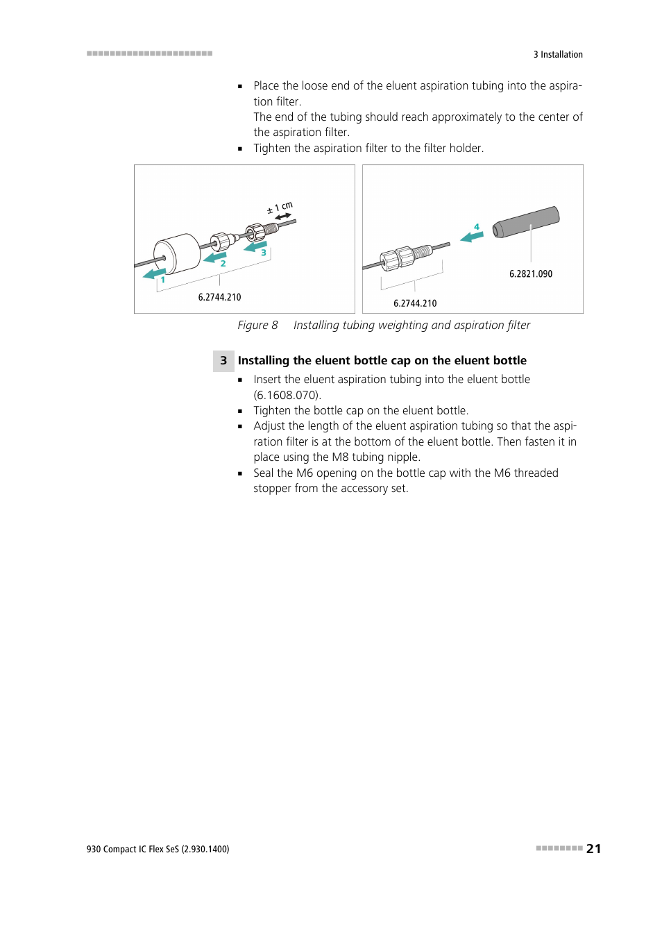 Figure 8, Installing tubing weighting and aspiration filter | Metrohm 930 Compact IC Flex SeS User Manual | Page 29 / 109