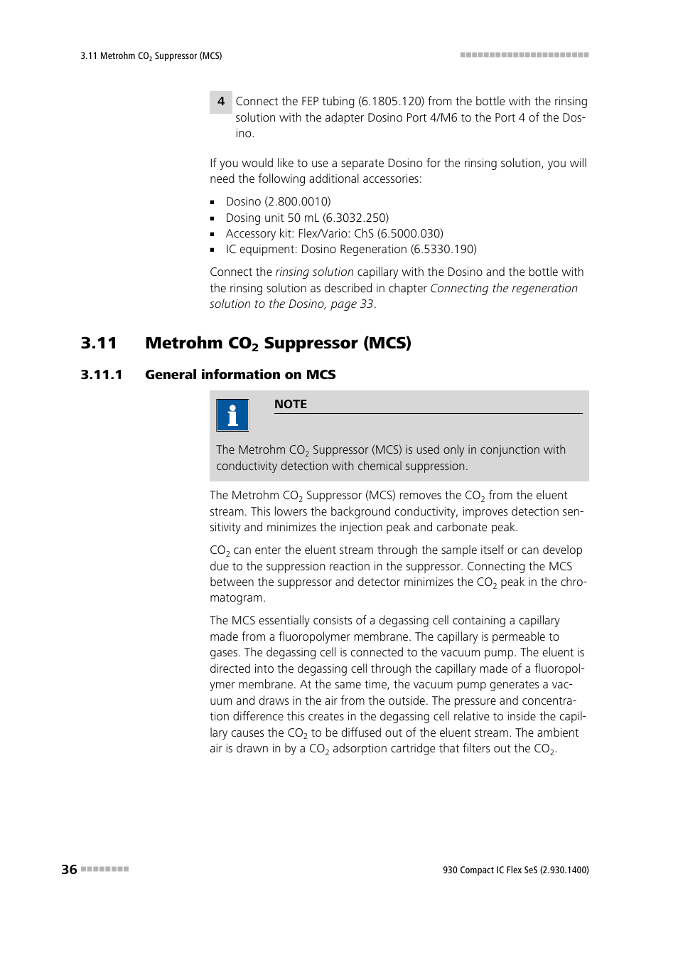 11 metrohm co2 suppressor (mcs), 1 general information on mcs, 11 metrohm co | Suppressor (mcs), General information on mcs | Metrohm 930 Compact IC Flex SeS User Manual | Page 44 / 109