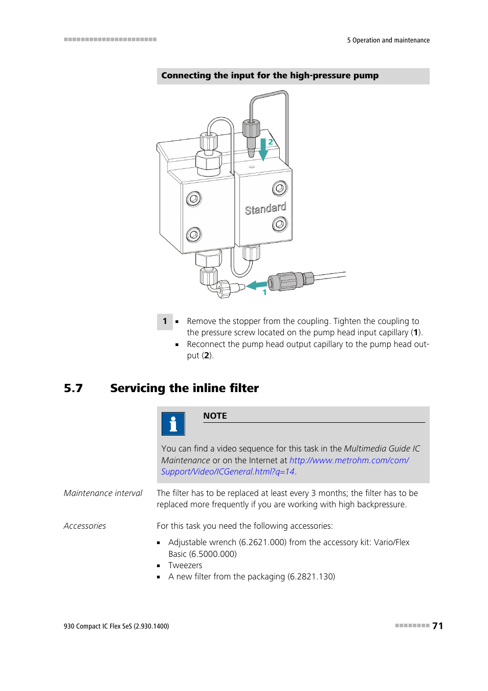 7 servicing the inline filter, Servicing the inline filter | Metrohm 930 Compact IC Flex SeS User Manual | Page 79 / 109