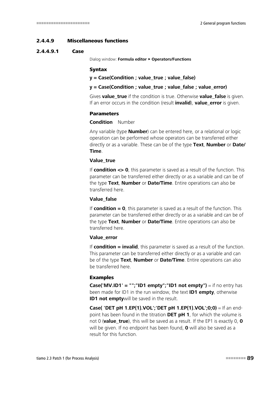 9 miscellaneous functions, 1 case | Metrohm tiamo 2.3 Patch 1 (process analysis) User Manual | Page 105 / 1795