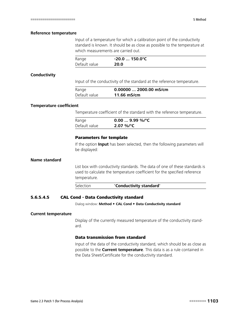 5 cal cond - data conductivity standard | Metrohm tiamo 2.3 Patch 1 (process analysis) User Manual | Page 1119 / 1795