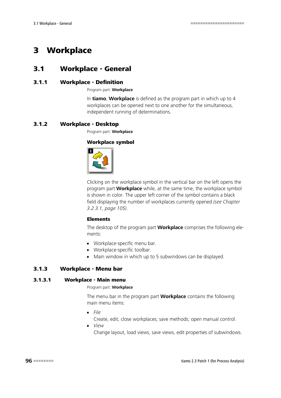 3 workplace, 1 workplace - general, 1 workplace - definition | 2 workplace - desktop, 3 workplace - menu bar, 1 workplace - main menu, Workplace - general, Workplace - definition, Workplace - desktop, Workplace - menu bar | Metrohm tiamo 2.3 Patch 1 (process analysis) User Manual | Page 112 / 1795