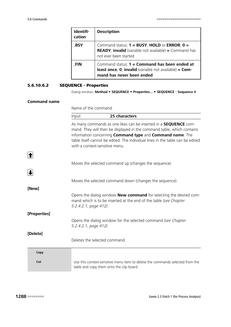 2 sequence - properties | Metrohm tiamo 2.3 Patch 1 (process analysis) User Manual | Page 1304 / 1795