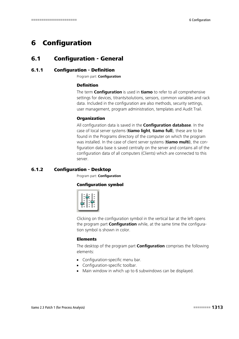 6 configuration, 1 configuration - general, 1 configuration - definition | 2 configuration - desktop, Configuration - general 3, Configuration - definition 3, Configuration - desktop 3 | Metrohm tiamo 2.3 Patch 1 (process analysis) User Manual | Page 1329 / 1795