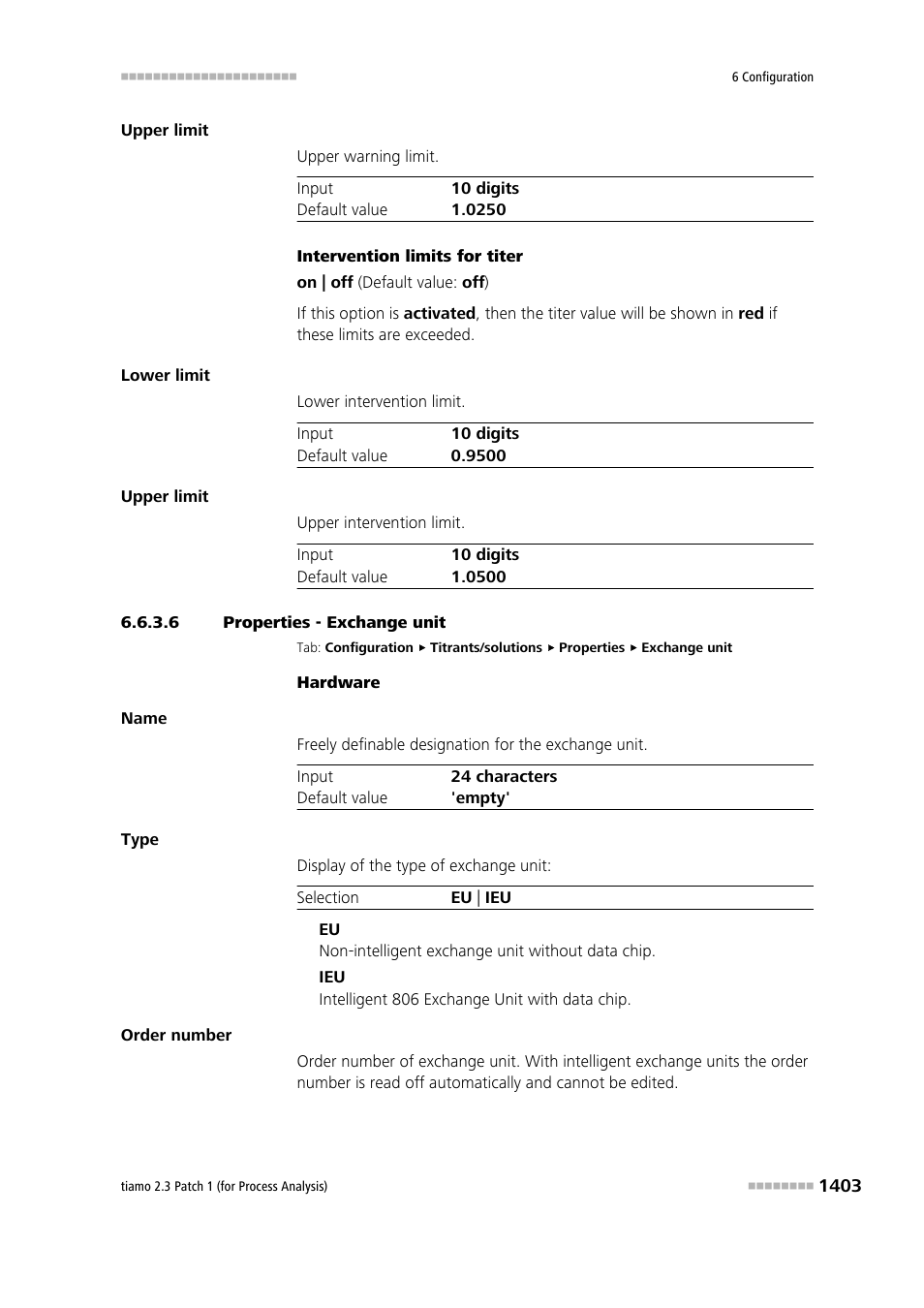 6 properties - exchange unit | Metrohm tiamo 2.3 Patch 1 (process analysis) User Manual | Page 1419 / 1795