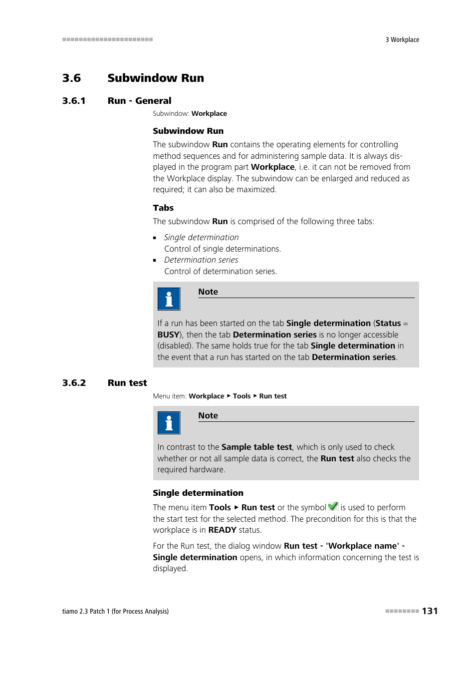 6 subwindow run, 1 run - general, 2 run test | Subwindow run, Run - general, Run test, Perform run test | Metrohm tiamo 2.3 Patch 1 (process analysis) User Manual | Page 147 / 1795