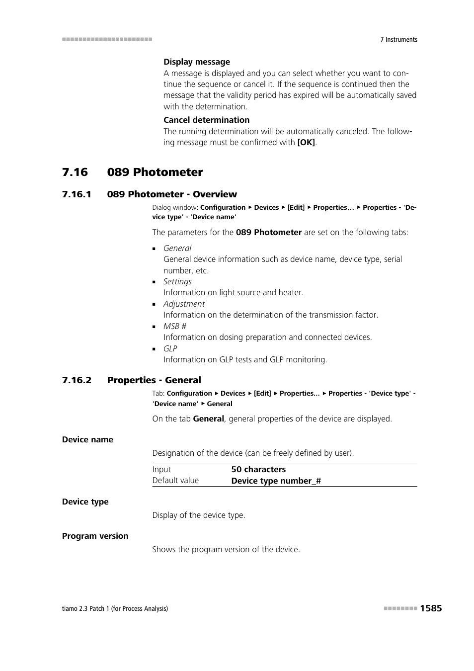 16 089 photometer, 1 089 photometer - overview, 2 properties - general | 16 089 photometer 5 7.16.1, 089 photometer - overview 5, Properties - general 5 | Metrohm tiamo 2.3 Patch 1 (process analysis) User Manual | Page 1601 / 1795