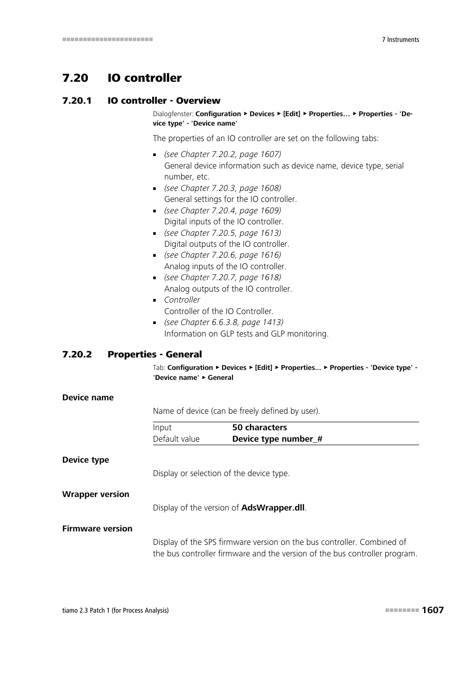 20 io controller, 1 io controller - overview, 2 properties - general | 20 io controller 7 7.20.1, Io controller - overview 7, Properties - general 7, Io controller | Metrohm tiamo 2.3 Patch 1 (process analysis) User Manual | Page 1623 / 1795
