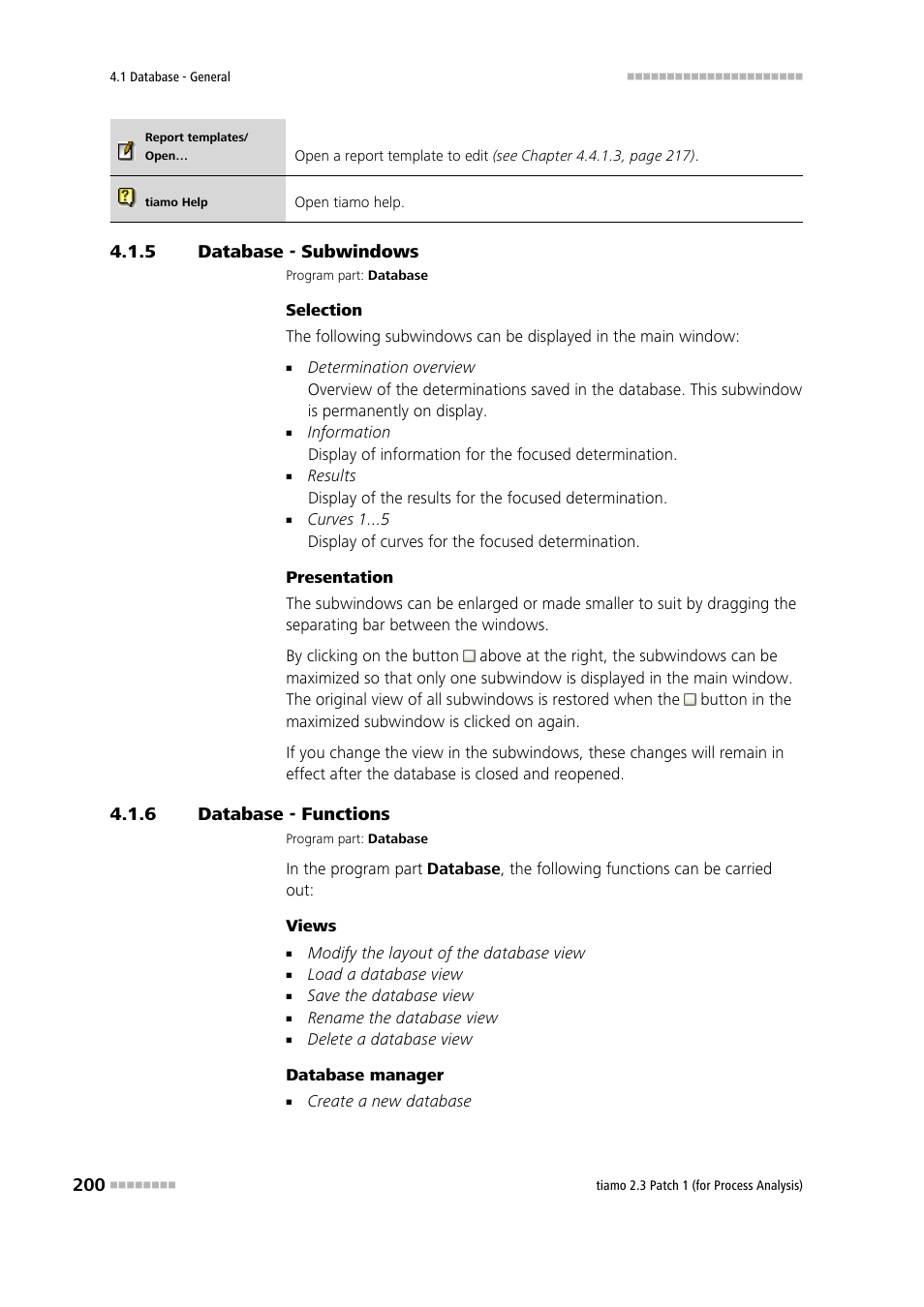 5 database - subwindows, 6 database - functions, Database - subwindows | Database - functions | Metrohm tiamo 2.3 Patch 1 (process analysis) User Manual | Page 216 / 1795