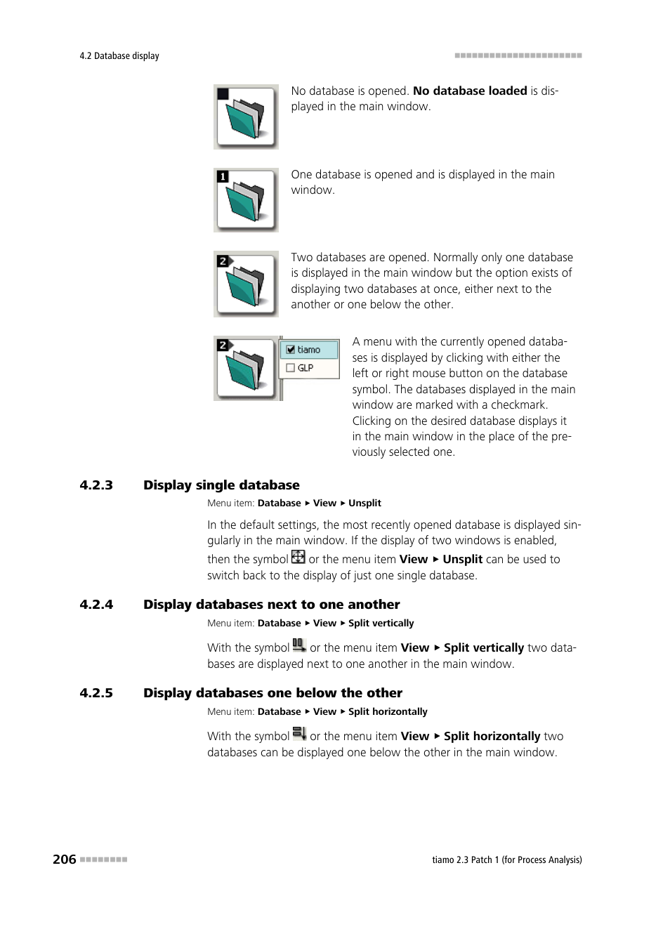 3 display single database, 4 display databases next to one another, 5 display databases one below the other | Display single database, Display databases next to one another, Display databases one below the other | Metrohm tiamo 2.3 Patch 1 (process analysis) User Manual | Page 222 / 1795