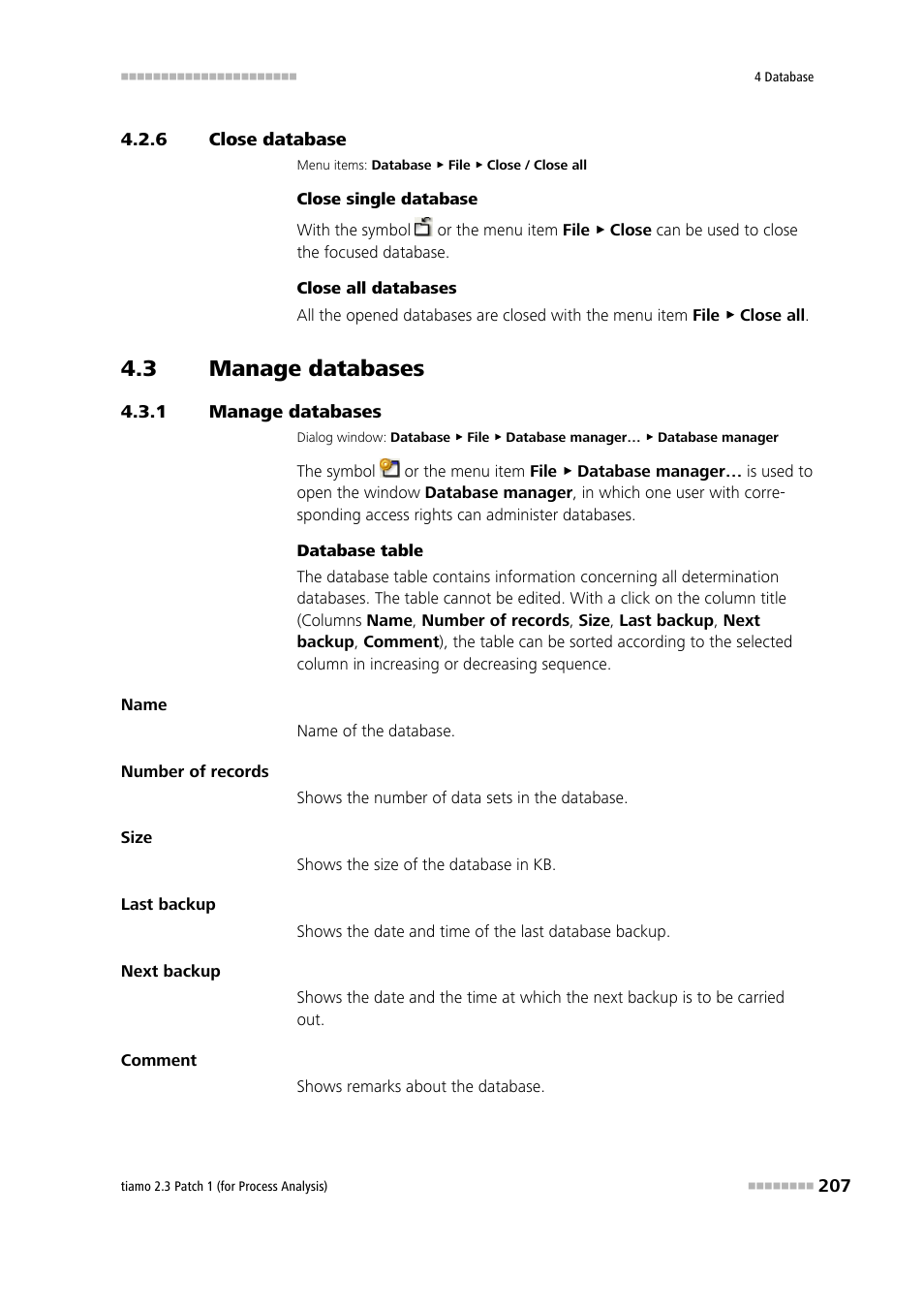 6 close database, 3 manage databases, 1 manage databases | Close database, Manage databases | Metrohm tiamo 2.3 Patch 1 (process analysis) User Manual | Page 223 / 1795