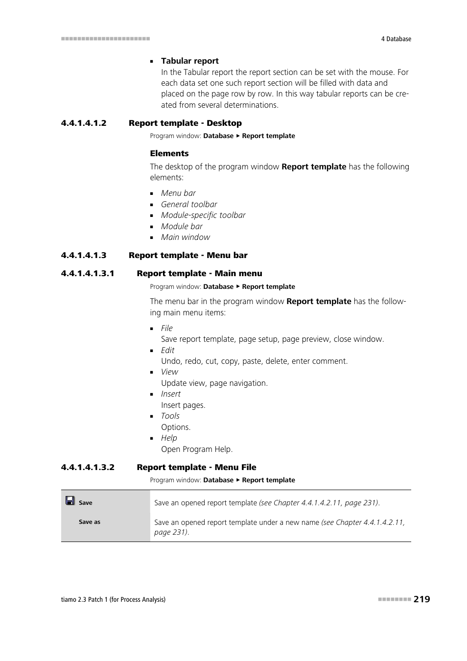 2 report template - desktop, 3 report template - menu bar, 1 report template - main menu | 2 report template - menu file | Metrohm tiamo 2.3 Patch 1 (process analysis) User Manual | Page 235 / 1795