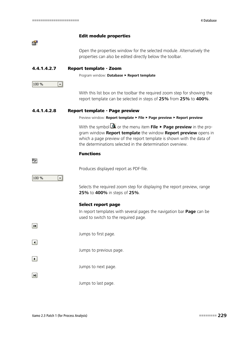 7 report template - zoom, Zooming | Metrohm tiamo 2.3 Patch 1 (process analysis) User Manual | Page 245 / 1795