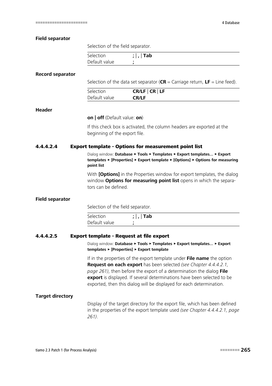 5 export template - request at file export | Metrohm tiamo 2.3 Patch 1 (process analysis) User Manual | Page 281 / 1795