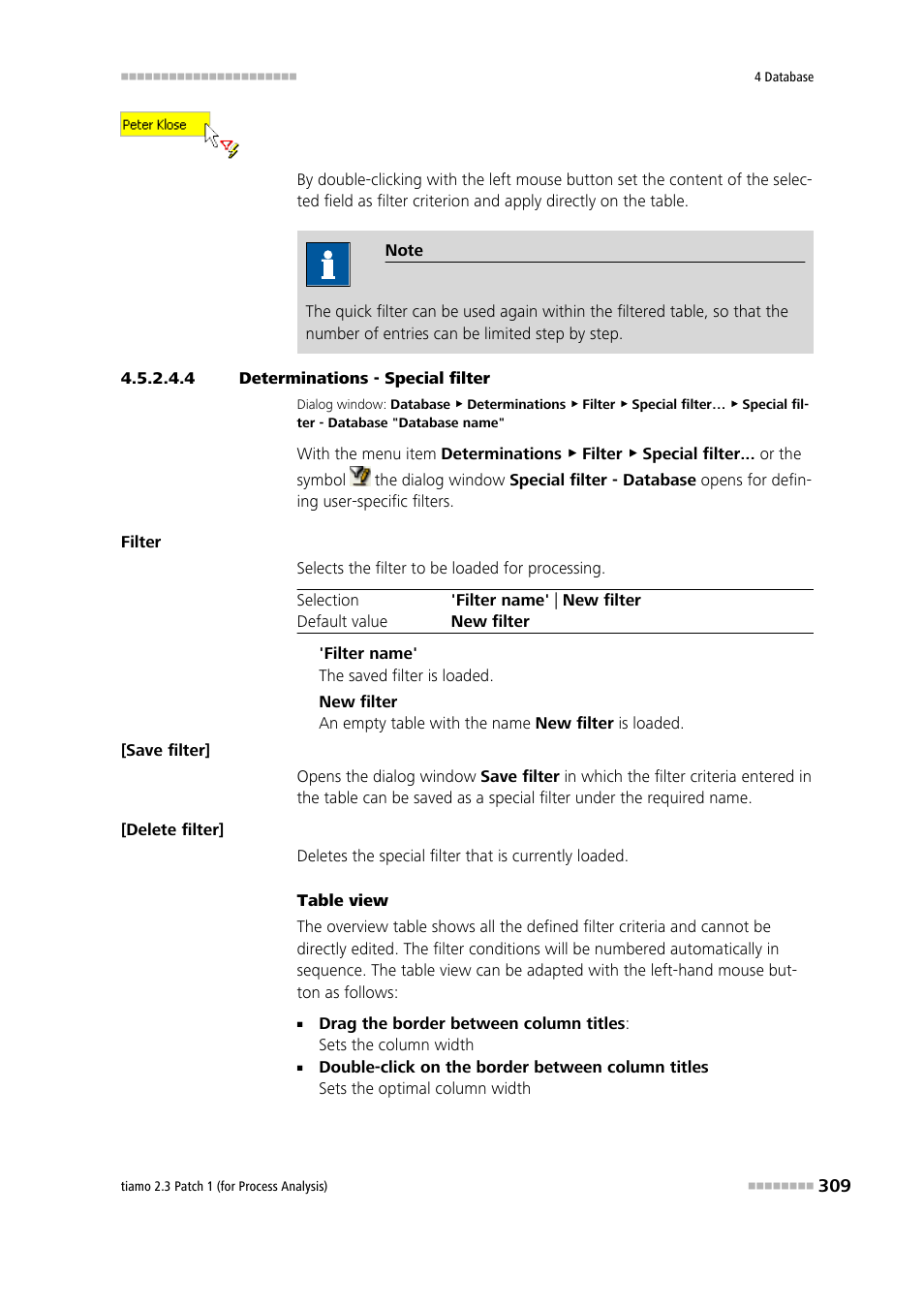 4 determinations - special filter, Special filter | Metrohm tiamo 2.3 Patch 1 (process analysis) User Manual | Page 325 / 1795