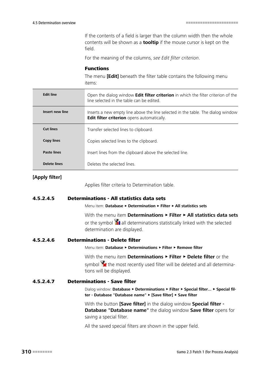 5 determinations - all statistics data sets, 6 determinations - delete filter, 7 determinations - save filter | Remove filter | Metrohm tiamo 2.3 Patch 1 (process analysis) User Manual | Page 326 / 1795