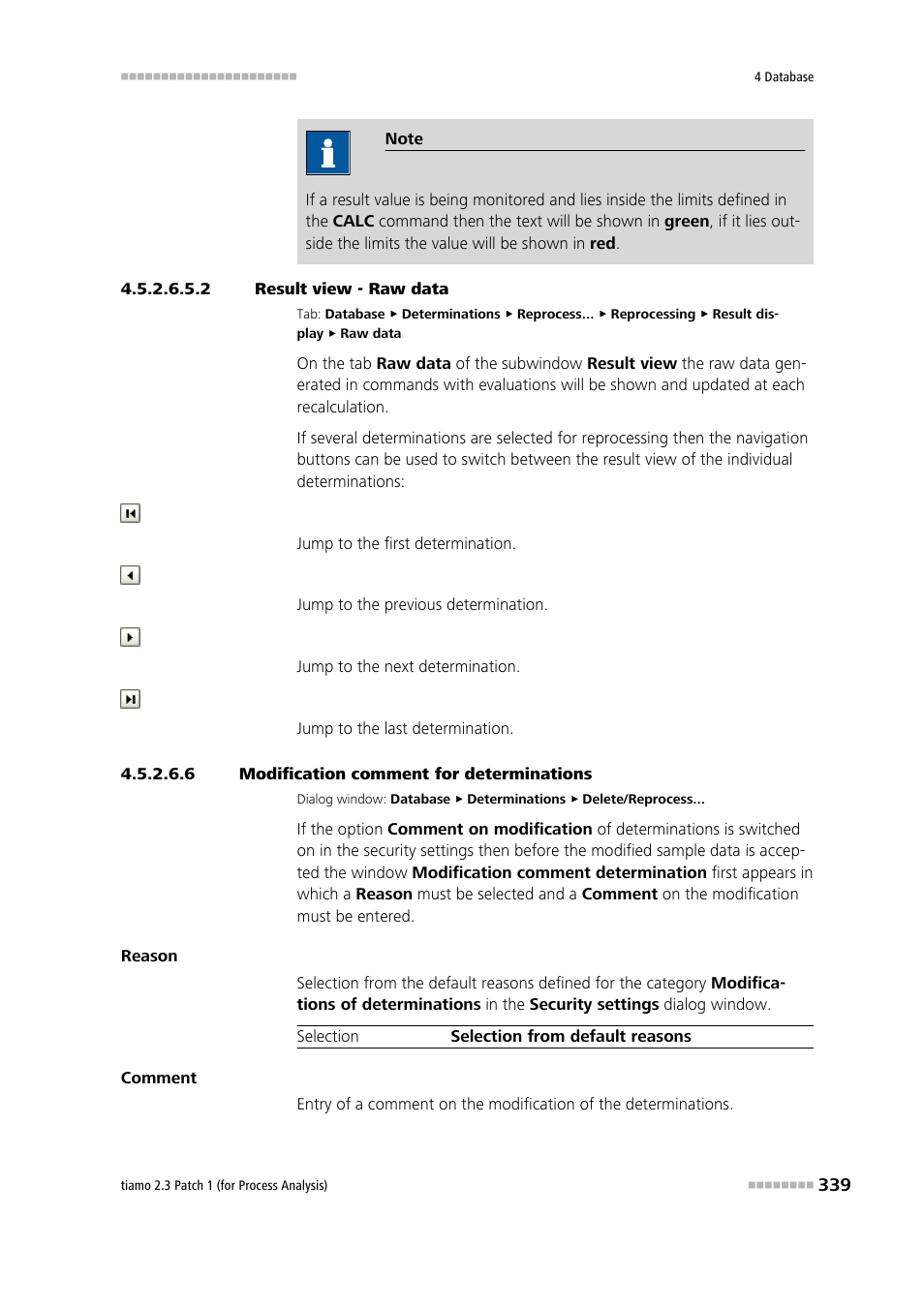 2 result view - raw data, 6 modification comment for determinations | Metrohm tiamo 2.3 Patch 1 (process analysis) User Manual | Page 355 / 1795