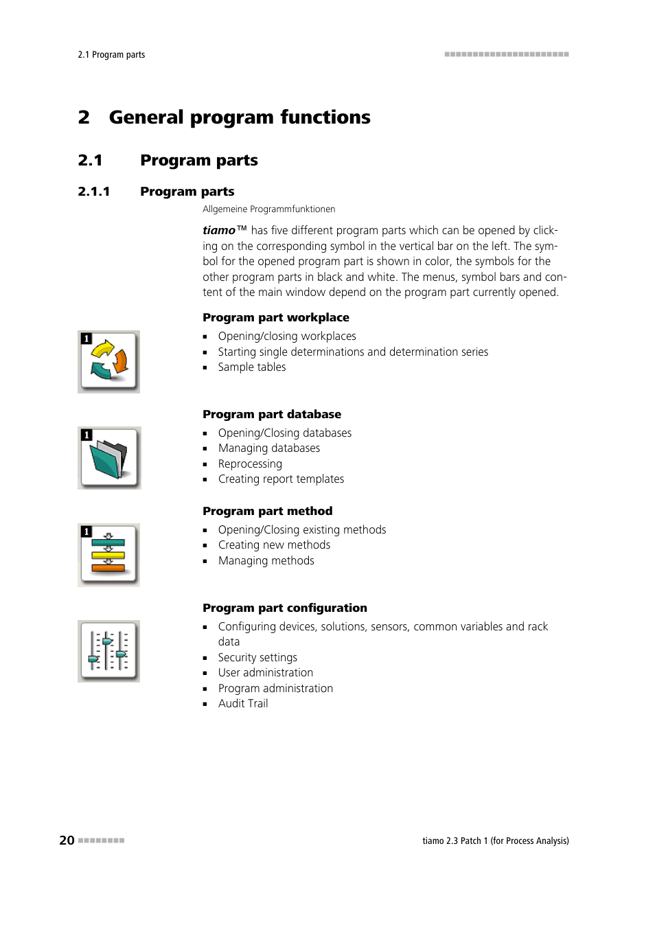 2 general program functions, 1 program parts, Program parts | Metrohm tiamo 2.3 Patch 1 (process analysis) User Manual | Page 36 / 1795