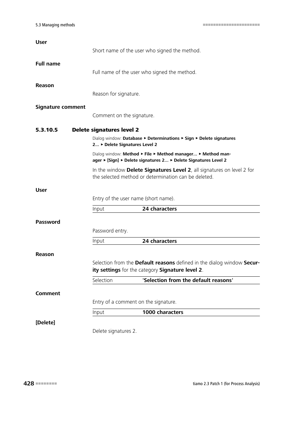 5 delete signatures level 2 | Metrohm tiamo 2.3 Patch 1 (process analysis) User Manual | Page 444 / 1795