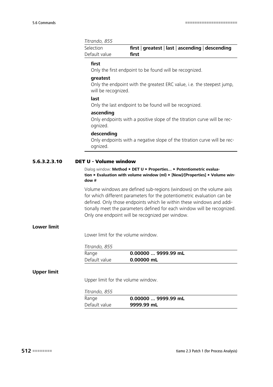 10 det u - volume window | Metrohm tiamo 2.3 Patch 1 (process analysis) User Manual | Page 528 / 1795