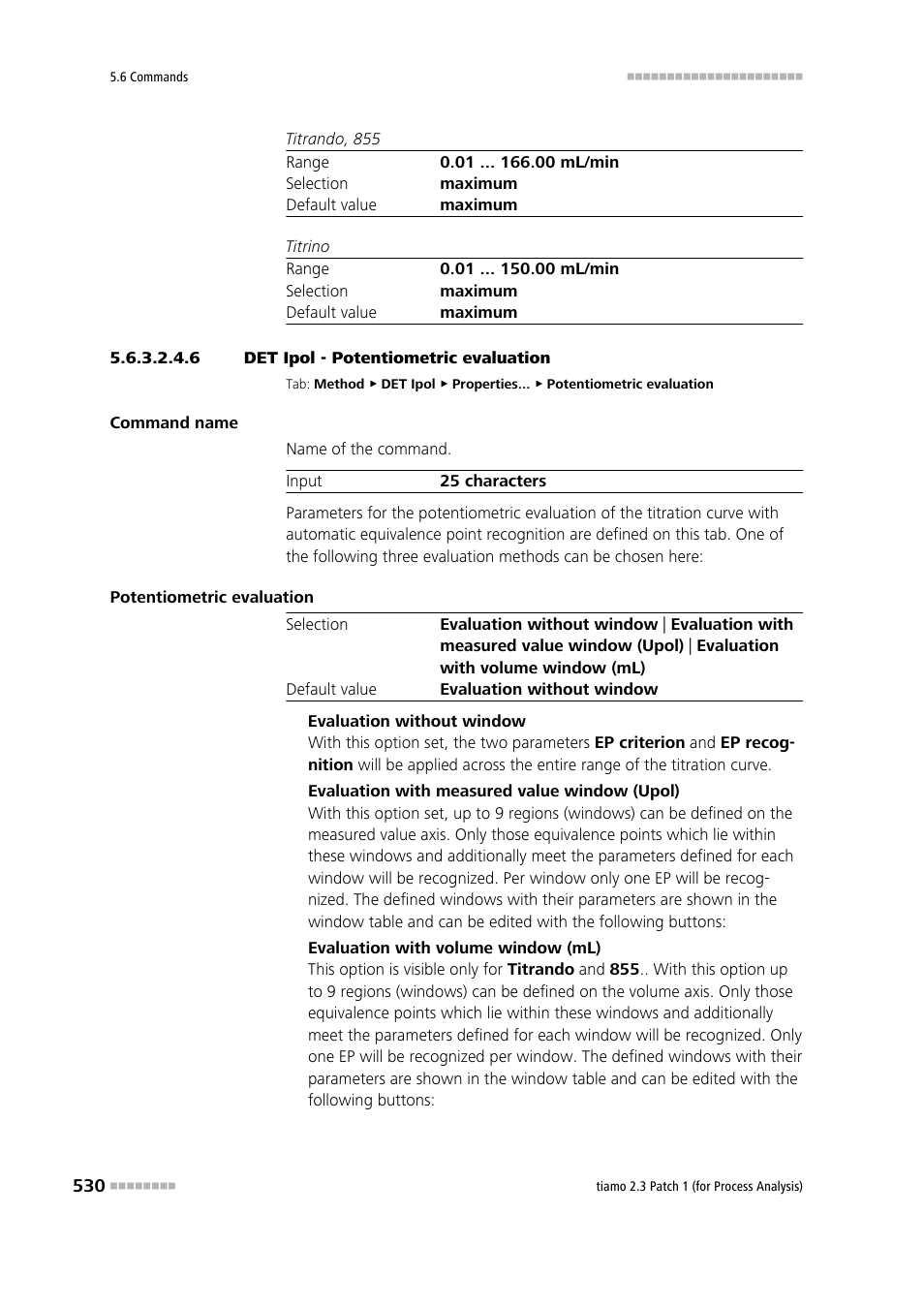 6 det ipol - potentiometric evaluation, Potentiometric evaluation | Metrohm tiamo 2.3 Patch 1 (process analysis) User Manual | Page 546 / 1795