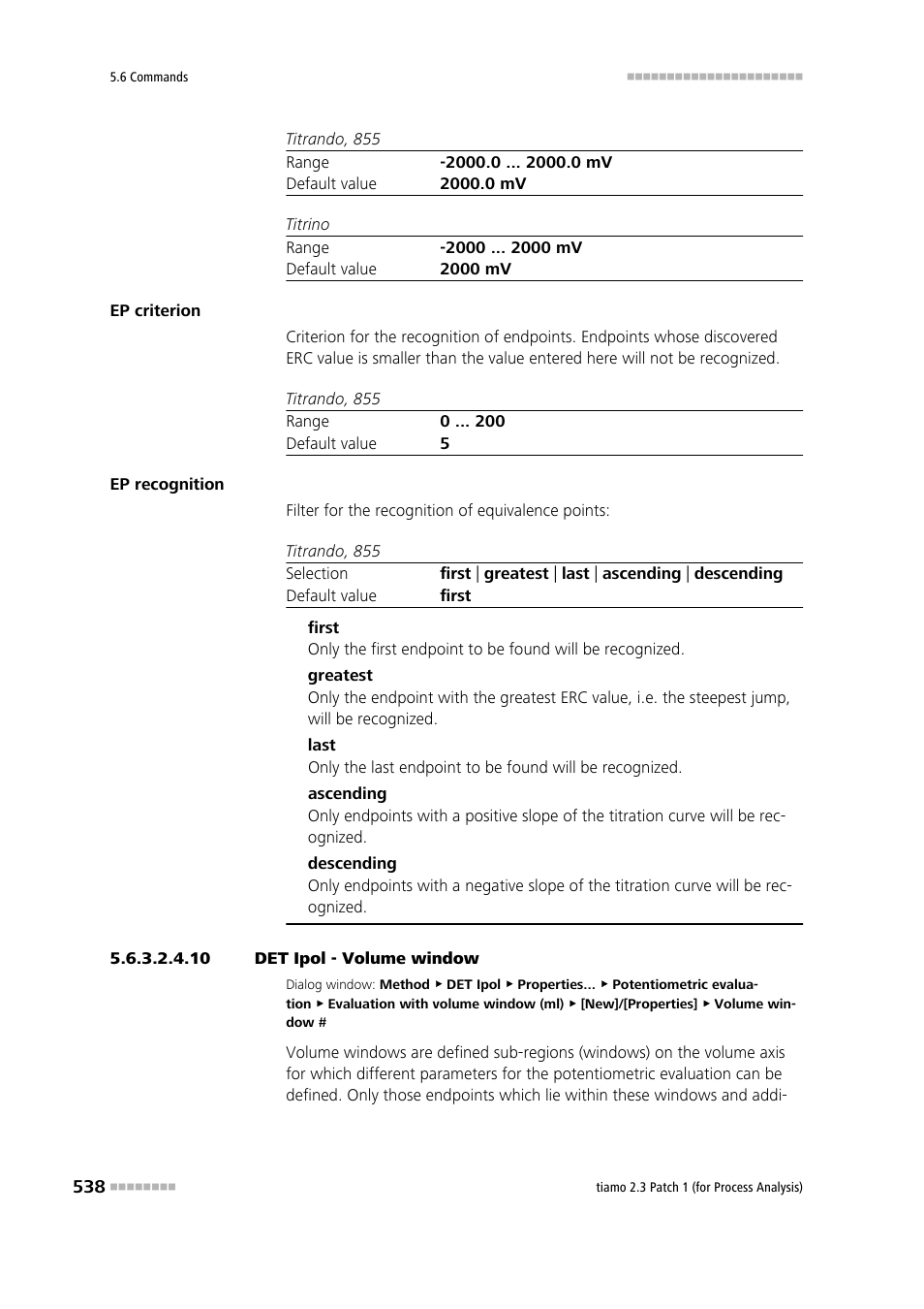 10 det ipol - volume window | Metrohm tiamo 2.3 Patch 1 (process analysis) User Manual | Page 554 / 1795