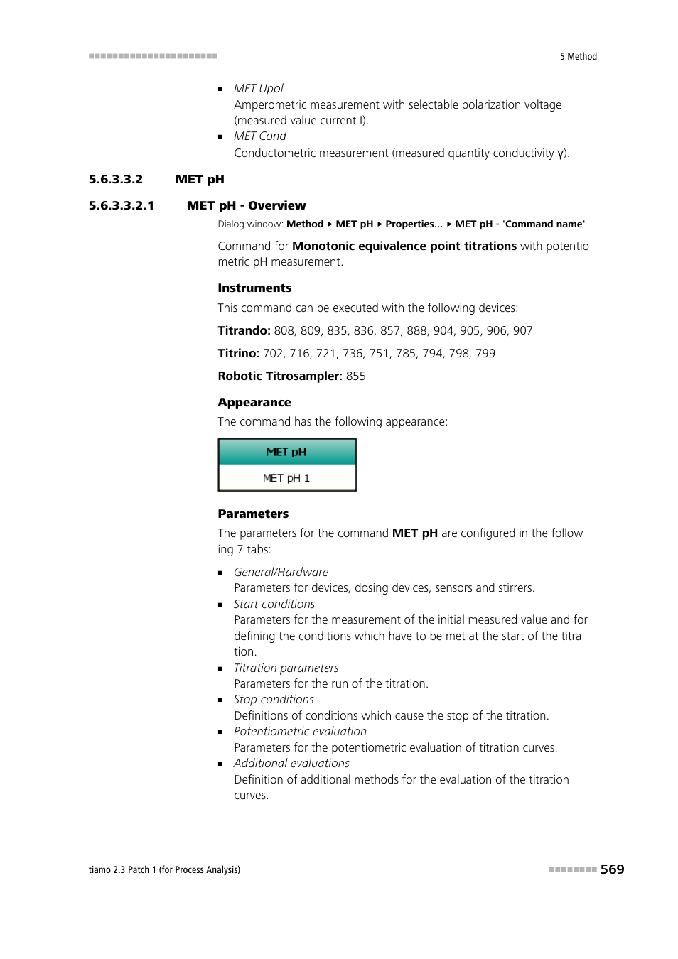2 met ph, 1 met ph - overview | Metrohm tiamo 2.3 Patch 1 (process analysis) User Manual | Page 585 / 1795