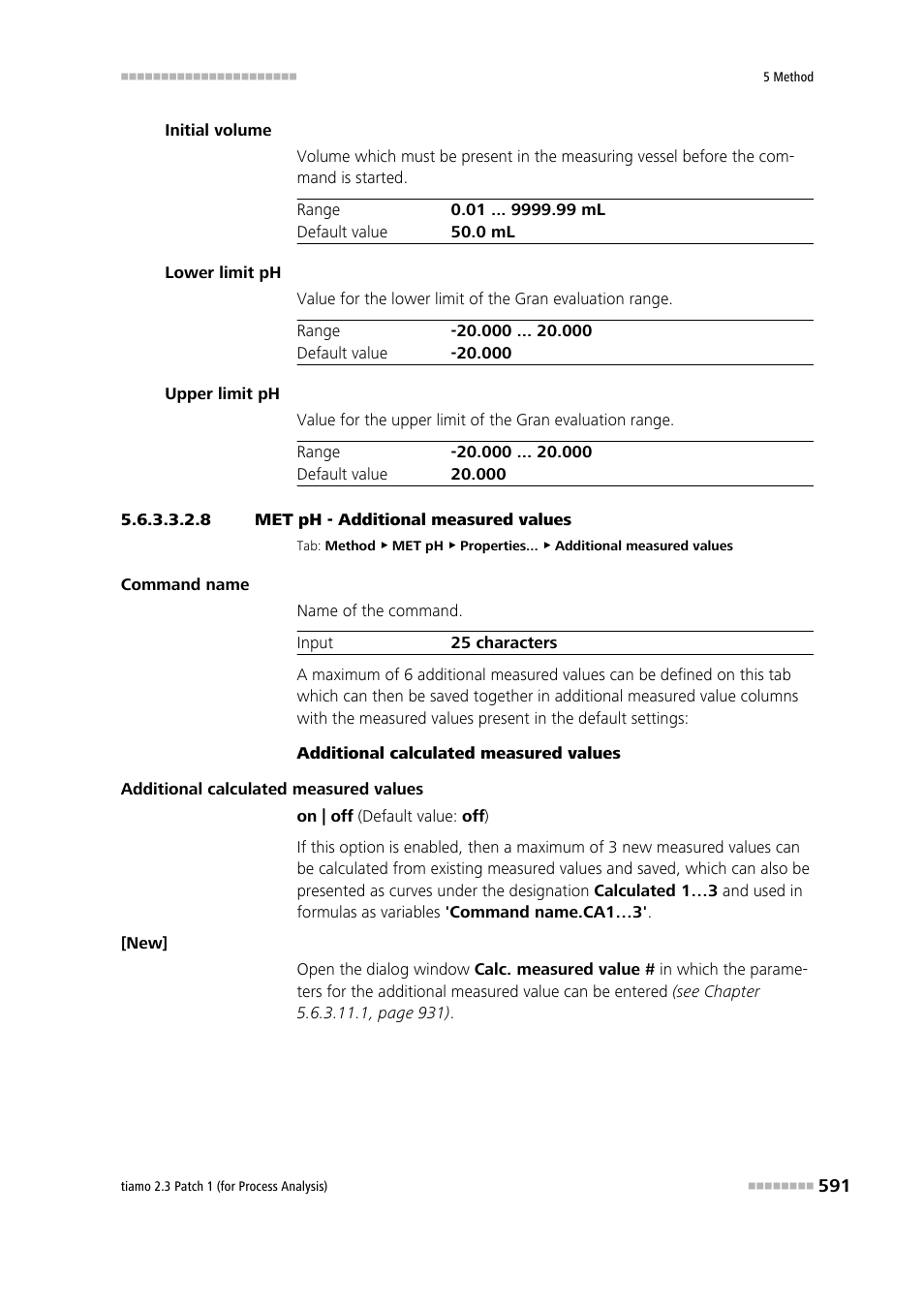 8 met ph - additional measured values | Metrohm tiamo 2.3 Patch 1 (process analysis) User Manual | Page 607 / 1795
