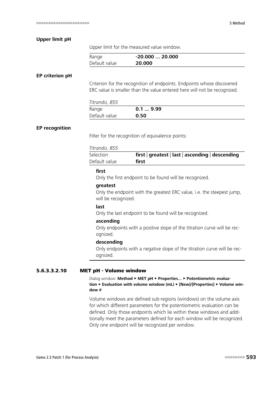 10 met ph - volume window | Metrohm tiamo 2.3 Patch 1 (process analysis) User Manual | Page 609 / 1795