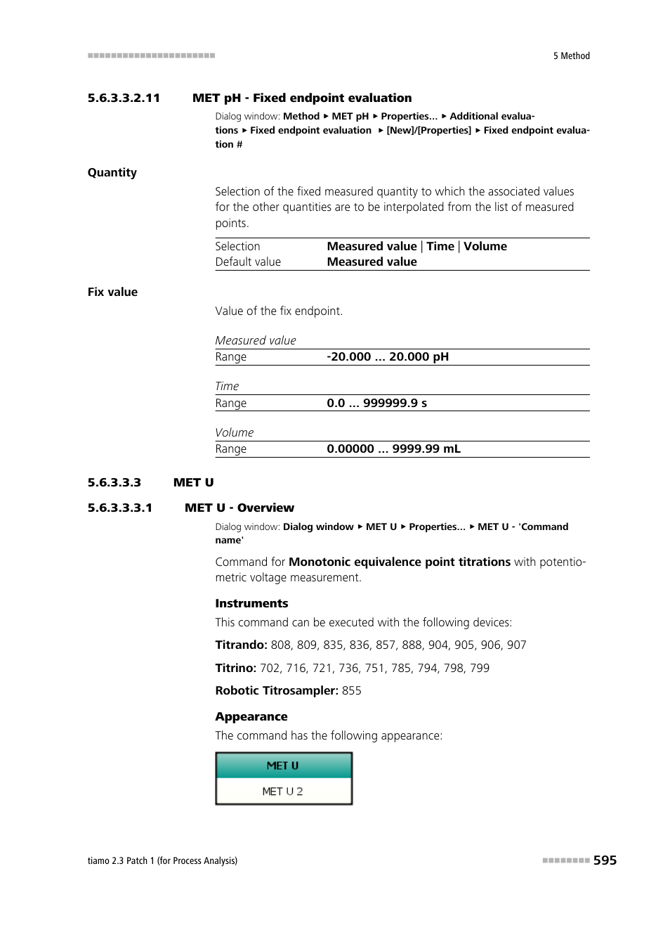 11 met ph - fixed endpoint evaluation, 3 met u, 1 met u - overview | Metrohm tiamo 2.3 Patch 1 (process analysis) User Manual | Page 611 / 1795