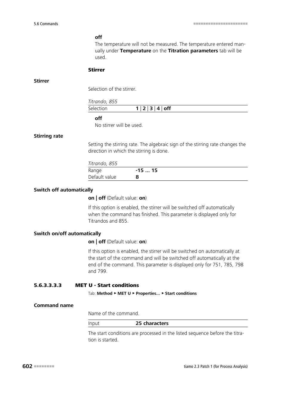 3 met u - start conditions, Start conditions | Metrohm tiamo 2.3 Patch 1 (process analysis) User Manual | Page 618 / 1795