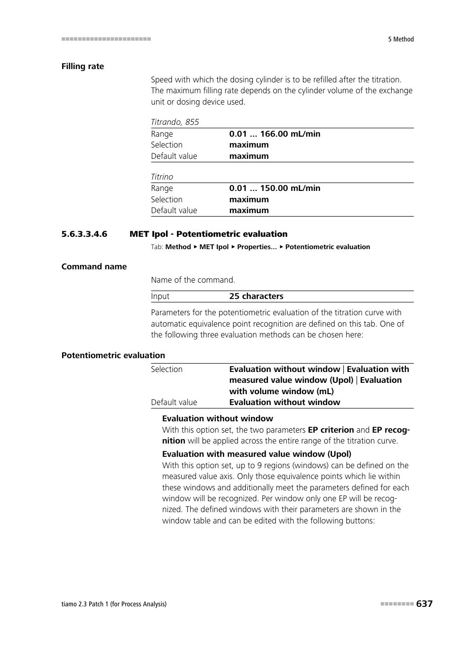 6 met ipol - potentiometric evaluation, Potentiometric evaluation | Metrohm tiamo 2.3 Patch 1 (process analysis) User Manual | Page 653 / 1795