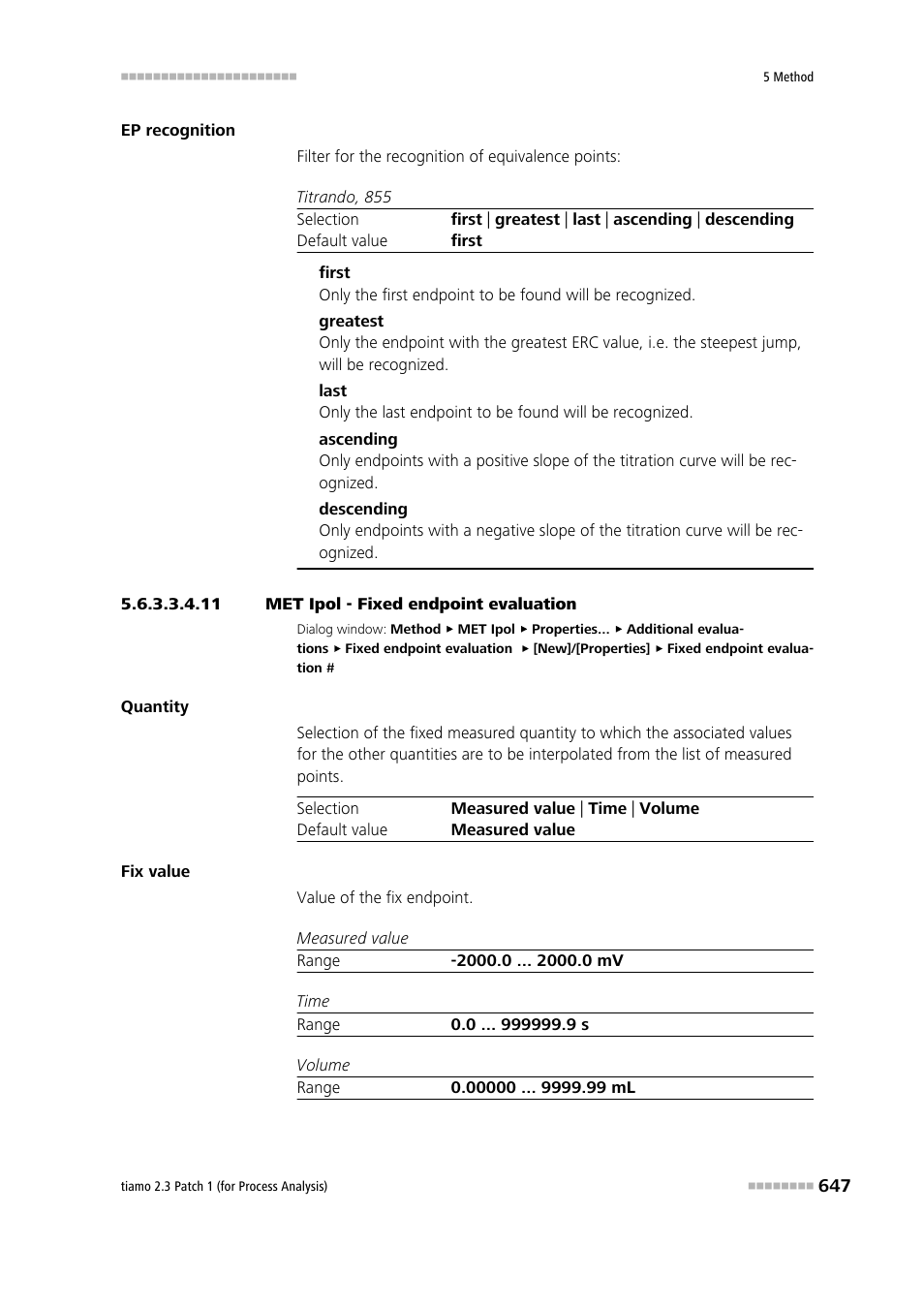 11 met ipol - fixed endpoint evaluation | Metrohm tiamo 2.3 Patch 1 (process analysis) User Manual | Page 663 / 1795