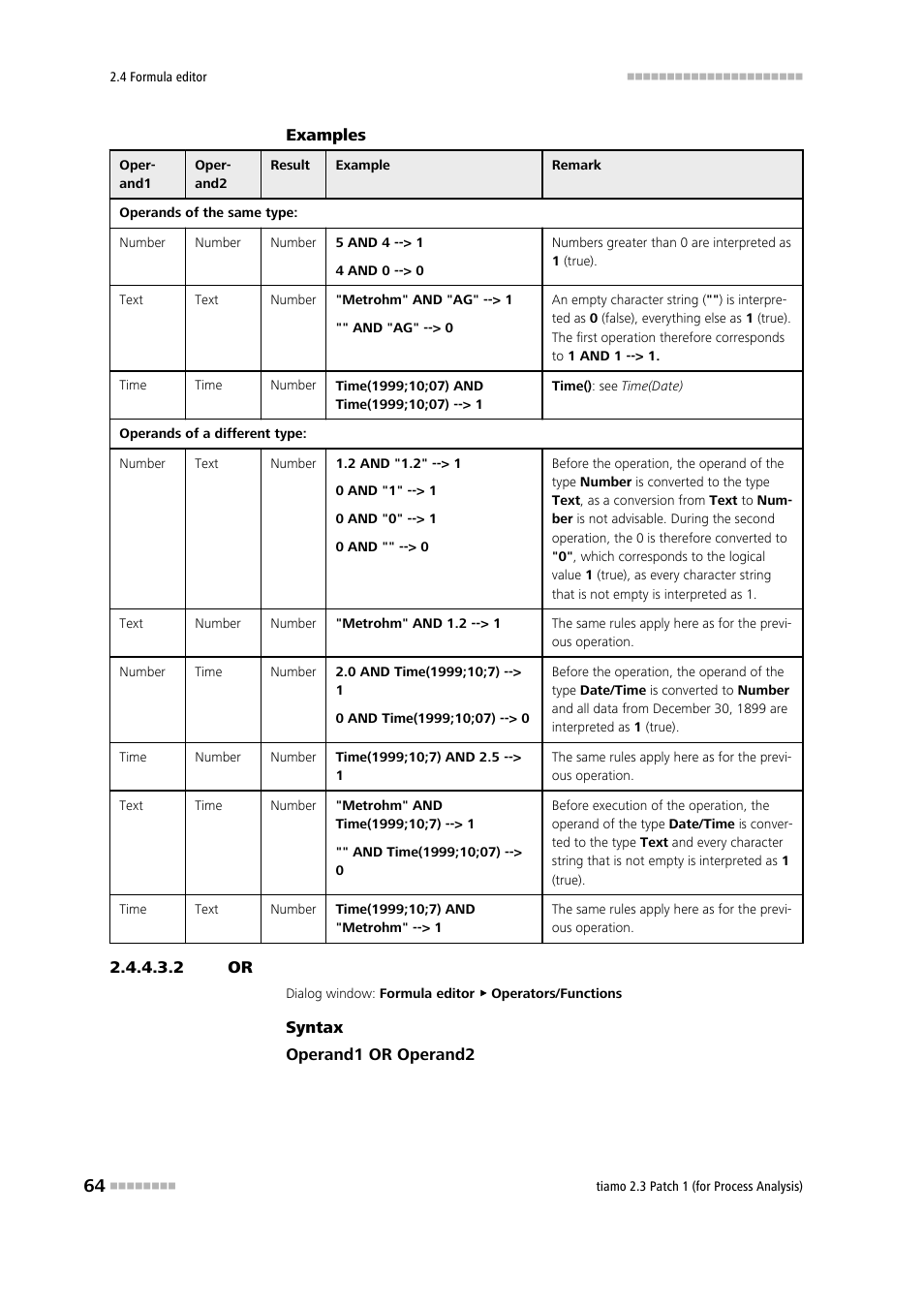 2 or, Logic or | Metrohm tiamo 2.3 Patch 1 (process analysis) User Manual | Page 80 / 1795