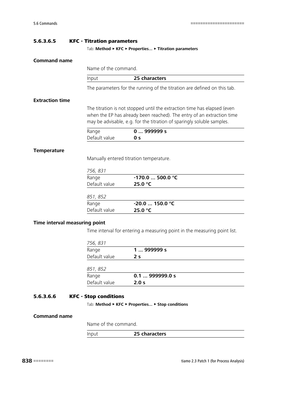 5 kfc - titration parameters, 6 kfc - stop conditions, Titration parameters | Stop conditions | Metrohm tiamo 2.3 Patch 1 (process analysis) User Manual | Page 854 / 1795