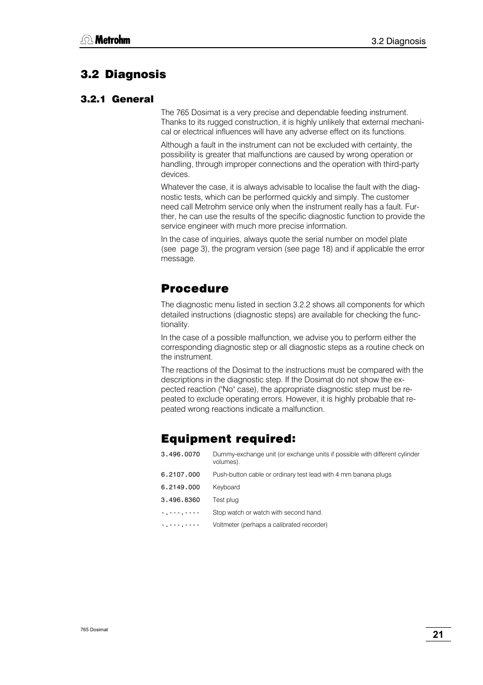 Diagnosis, General, 2 diagnosis | Procedure, Equipment required, 1 general | Metrohm 765 Dosimat User Manual | Page 25 / 66
