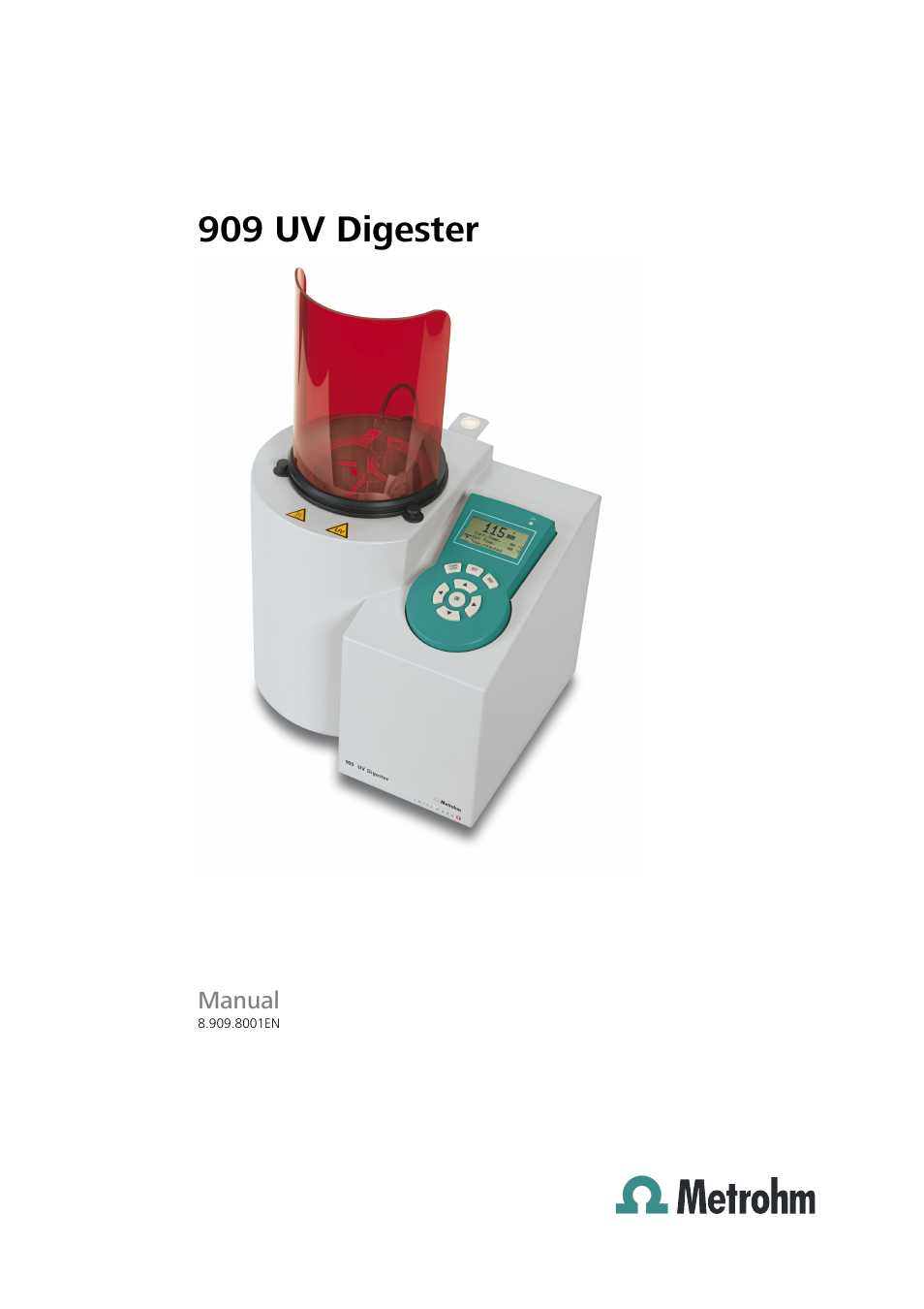 Metrohm 909 UV Digester User Manual | 59 pages