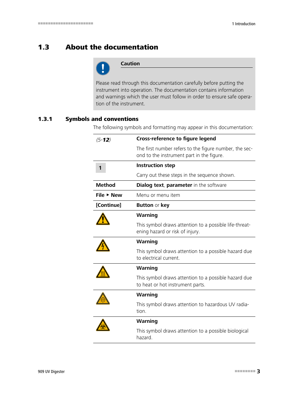 3 about the documentation, 1 symbols and conventions, About the documentation | Symbols and conventions | Metrohm 909 UV Digester User Manual | Page 11 / 59