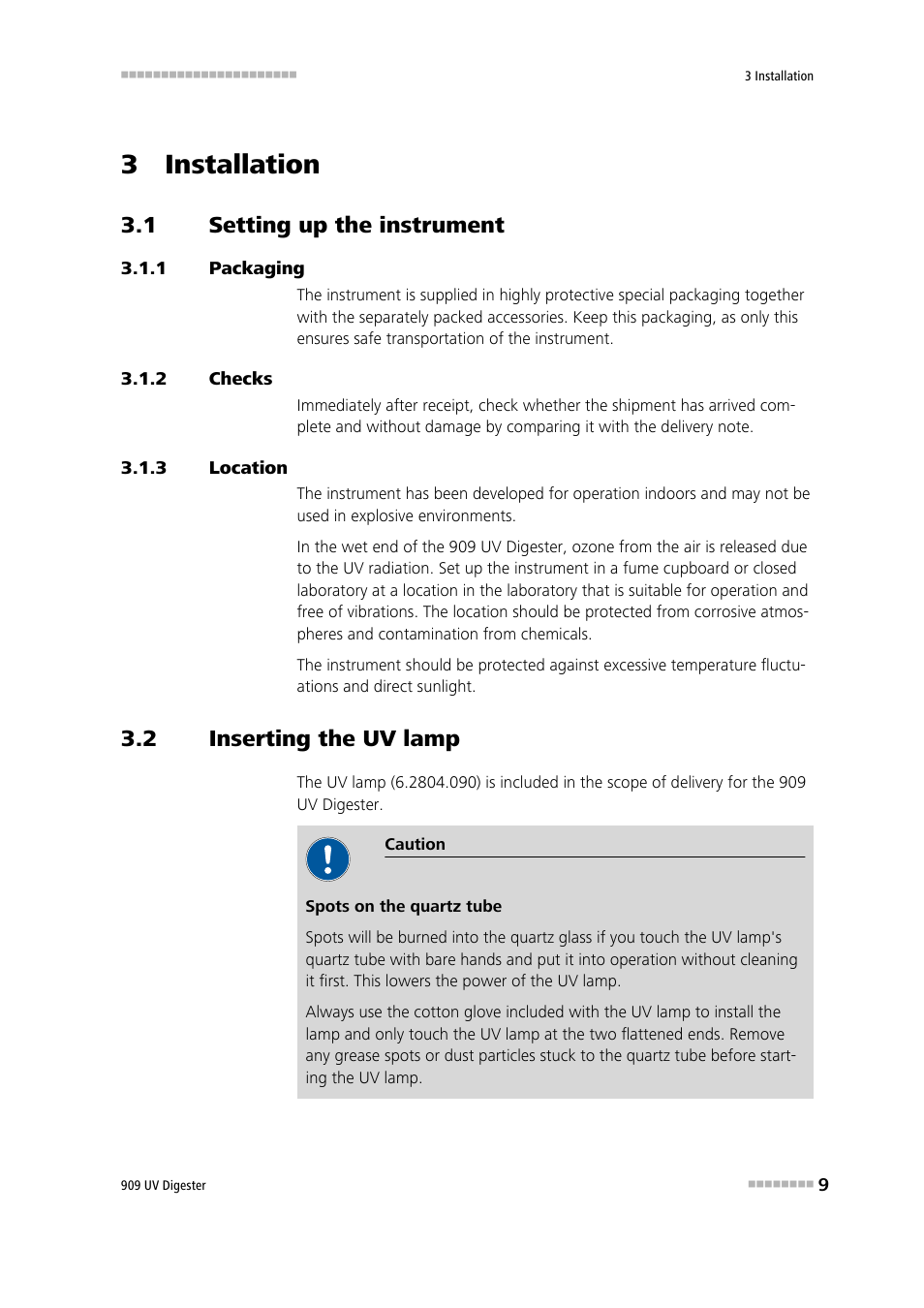 3 installation, 1 setting up the instrument, 1 packaging | 2 checks, 3 location, 2 inserting the uv lamp, Setting up the instrument, Packaging, Checks, Location | Metrohm 909 UV Digester User Manual | Page 17 / 59