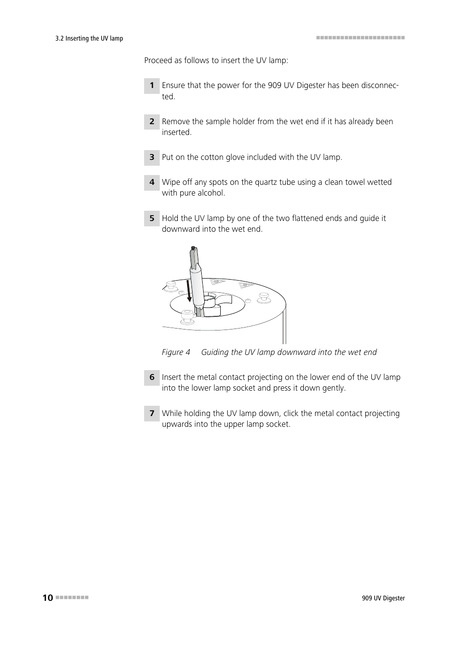 Figure 4, Guiding the uv lamp downward into the wet end | Metrohm 909 UV Digester User Manual | Page 18 / 59