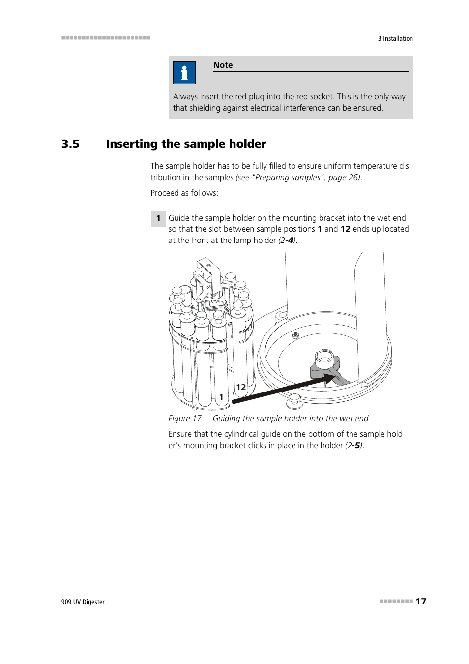 5 inserting the sample holder, Inserting the sample holder, Figure 17 | Guiding the sample holder into the wet end | Metrohm 909 UV Digester User Manual | Page 25 / 59