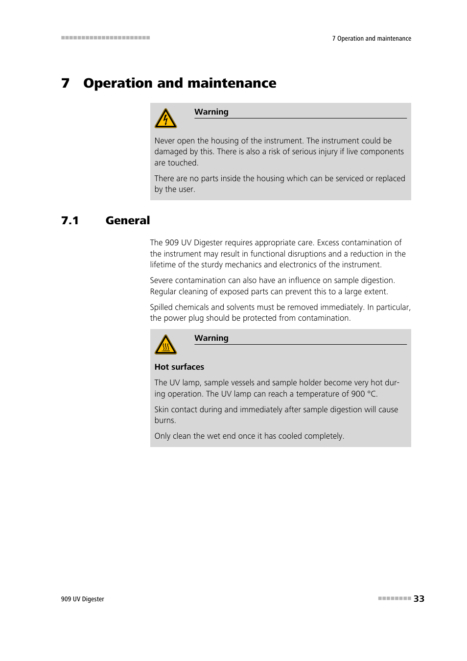 7 operation and maintenance, 1 general, General | Metrohm 909 UV Digester User Manual | Page 41 / 59