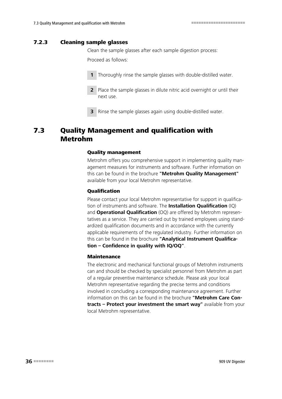 3 cleaning sample glasses, Cleaning sample glasses, Quality management and qualification with metrohm | Metrohm 909 UV Digester User Manual | Page 44 / 59