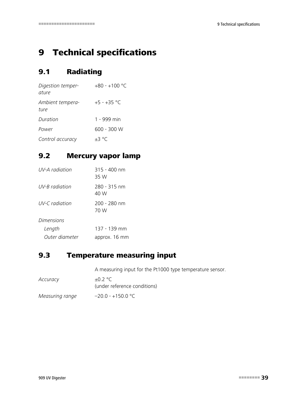 9 technical specifications, 1 radiating, 2 mercury vapor lamp | 3 temperature measuring input, Radiating, Mercury vapor lamp, Temperature measuring input | Metrohm 909 UV Digester User Manual | Page 47 / 59