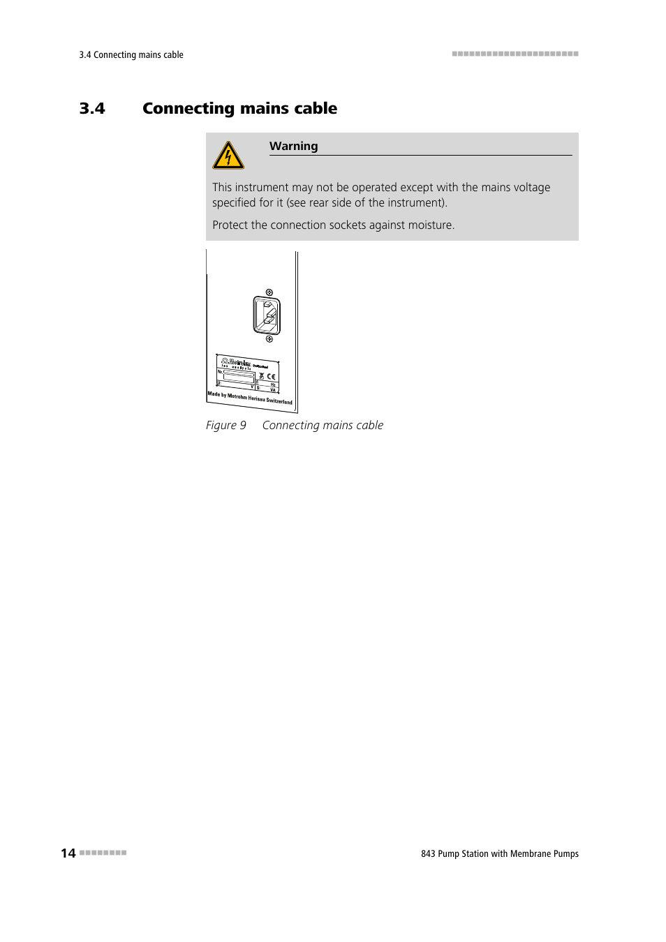 4 connecting mains cable, Connecting mains cable, Figure 9 | Metrohm 843 Pump Station with membrane pump User Manual | Page 22 / 47